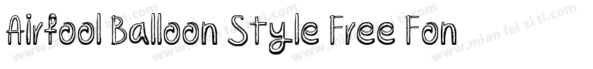 Airfool Balloon Style Free Font字体转换